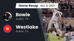 Recap: Bowie  vs. Westlake  2021