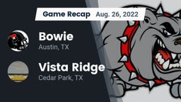 Recap: Bowie  vs. Vista Ridge  2022