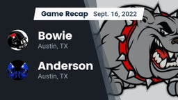 Recap: Bowie  vs. Anderson  2022