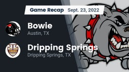 Recap: Bowie  vs. Dripping Springs  2022
