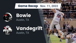 Recap: Bowie  vs. Vandegrift  2022