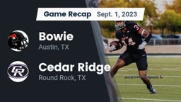 Recap: Bowie  vs. Cedar Ridge  2023