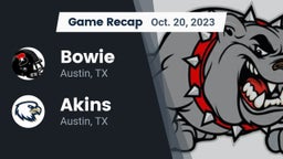 Recap: Bowie  vs. Akins  2023