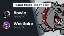 Recap: Bowie  vs. Westlake  2023