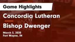Concordia Lutheran  vs Bishop Dwenger  Game Highlights - March 3, 2020