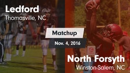 Matchup: Ledford  vs. North Forsyth  2016