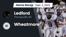 Recap: Ledford  vs. Wheatmore 2022