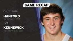 Recap: Hanford  vs. Kennewick  2016