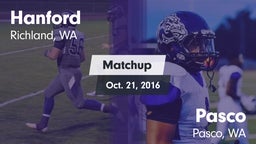 Matchup: Hanford  vs. Pasco  2016