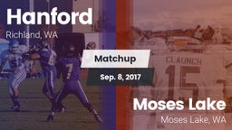 Matchup: Hanford  vs. Moses Lake  2017