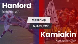 Matchup: Hanford  vs. Kamiakin  2017