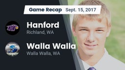 Recap: Hanford  vs. Walla Walla  2017