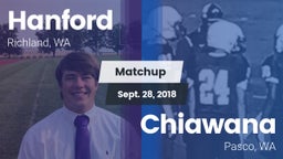 Matchup: Hanford  vs. Chiawana  2018