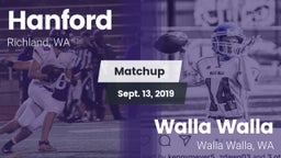 Matchup: Hanford  vs. Walla Walla  2019