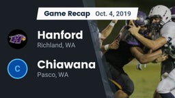 Recap: Hanford  vs. Chiawana  2019