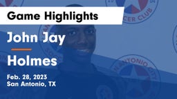 John Jay  vs Holmes  Game Highlights - Feb. 28, 2023