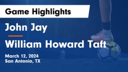 John Jay  vs William Howard Taft  Game Highlights - March 12, 2024