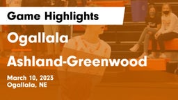 Ogallala  vs Ashland-Greenwood  Game Highlights - March 10, 2023