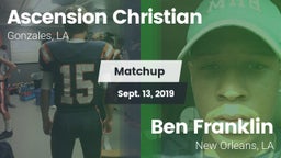 Matchup: Ascension Christian vs. Ben Franklin  2019