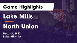 Lake Mills  vs North Union   Game Highlights - Dec. 19, 2017