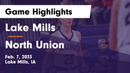Lake Mills  vs North Union   Game Highlights - Feb. 7, 2023