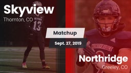 Matchup: Skyview  vs. Northridge  2019