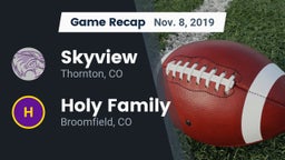 Recap: Skyview  vs. Holy Family  2019