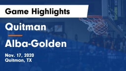 Quitman  vs Alba-Golden  Game Highlights - Nov. 17, 2020