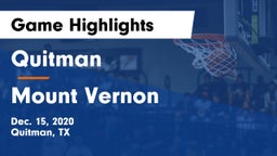 Quitman  vs Mount Vernon  Game Highlights - Dec. 15, 2020