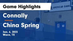 Connally  vs China Spring  Game Highlights - Jan. 6, 2023