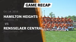 Recap: Hamilton Heights  vs. Rensselaer Central  2016