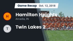 Recap: Hamilton Heights  vs. Twin Lakes  2 2018