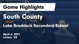 South County  vs Lake Braddock Secondary School Game Highlights - April 6, 2021