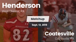 Matchup: Henderson High vs. Coatesville  2019
