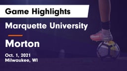 Marquette University  vs Morton  Game Highlights - Oct. 1, 2021