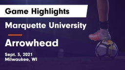 Marquette University  vs Arrowhead  Game Highlights - Sept. 3, 2021