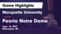 Marquette University  vs Peoria Notre Dame  Game Highlights - Sept. 10, 2022