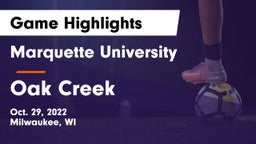 Marquette University  vs Oak Creek  Game Highlights - Oct. 29, 2022
