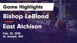 Bishop LeBlond  vs East Atchison  Game Highlights - Feb. 25, 2020