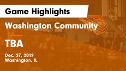 Washington Community  vs TBA Game Highlights - Dec. 27, 2019