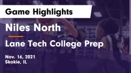 Niles North  vs Lane Tech College Prep Game Highlights - Nov. 16, 2021