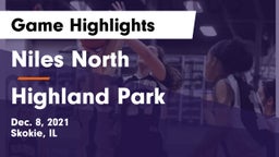 Niles North  vs Highland Park  Game Highlights - Dec. 8, 2021