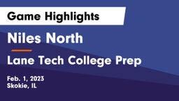 Niles North  vs Lane Tech College Prep Game Highlights - Feb. 1, 2023