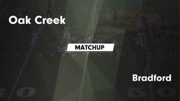 Matchup: Oak Creek High vs. Bradford  - Boys Varsity Football 2016