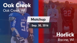 Matchup: Oak Creek High vs. Horlick  2016