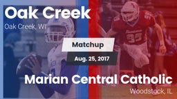 Matchup: Oak Creek High vs. Marian Central Catholic  2017