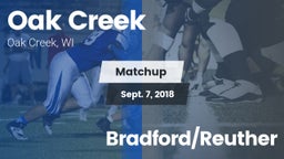 Matchup: Oak Creek High vs. Bradford/Reuther 2018