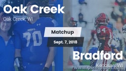 Matchup: Oak Creek High vs. Bradford  2018