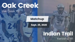 Matchup: Oak Creek High vs. Indian Trail  2020
