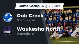 Recap: Oak Creek  vs. Waukesha North 2021